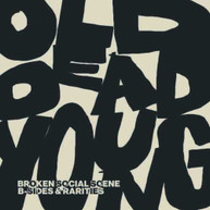 BROKEN SOCIAL SCENE - OLD DEAD YOUNG: B-SIDES & RARITIES CD