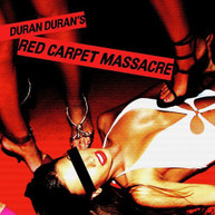DURAN DURAN - RED CARPET MASSACRE CD