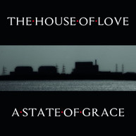 HOUSE OF LOVE - STATE OF GRACE CD