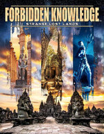 FORBIDDEN KNOWLEDGE: STRANGE LOST LANDS DVD