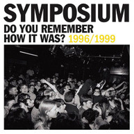 SYMPOSIUM - DO YOU REMEMBER HOW IT WAS? THE BEST OF SYMPOSIUM VINYL