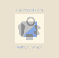 ANTHONY WILSON - PLAN OF PARIS VINYL