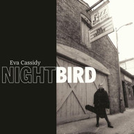 EVA CASSIDY - NIGHTBIRD VINYL