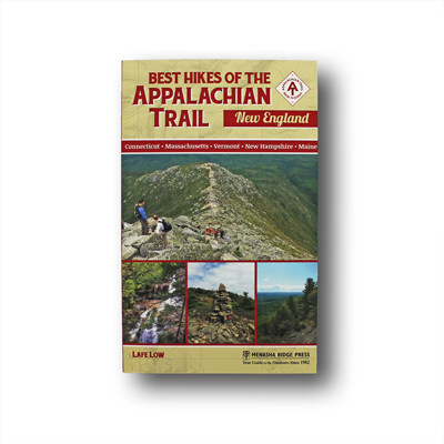 Best Hikes of the Appalachian Trail: New England.