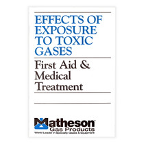 Effects of Exposure to Toxic Gases: First Aid and Medical Treatment (PUBL-05)