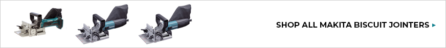 makita-biscuit-jointers.png makita-biscuit-jointers.png