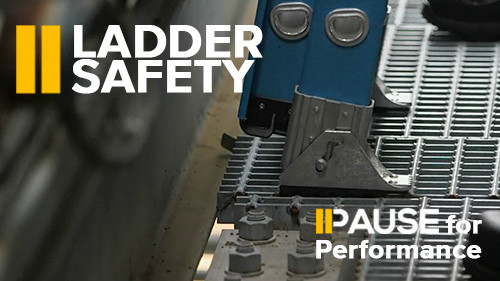 Pause for Performance: Ladder Safety