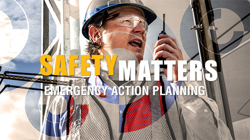 Safety Matters: Emergency Action Planning