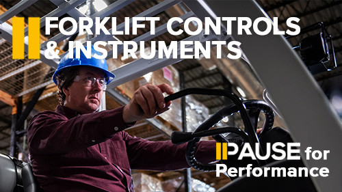 Pause for Performance: Forklift Controls and Instruments