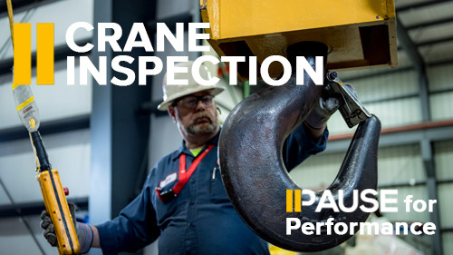 Pause for Performance: Crane Inspections