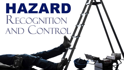 Hazard Recognition And Control