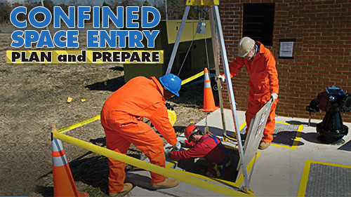 Confined Space Entry: Plan And Prepare