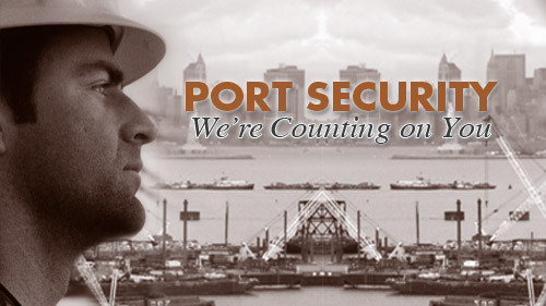 Port Security: We're Counting On You