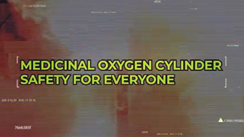 Medical Oxygen Cylinder Safety for Everyone