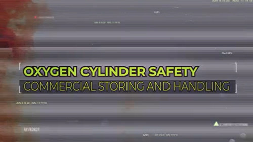 Medical Oxygen Cylinder Safety: Commercial Storing and Handling