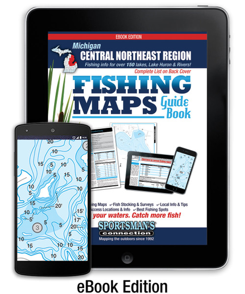 Central-Northeast Michigan Fishing Map Guide eBook Edition cover - includes contour lake maps and fishing information for over 150 lakes, streams, plus Great Lakes coverage