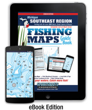 Southeast Michigan Fishing Map Guide eBook Edition cover - includes contour lake maps and fishing information for over 220 lakes and rivers plus Great Lakes coverage