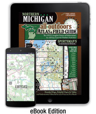 Northern Michigan All-Outdoors Atlas & Field Guide cover - your complete guide to all of the outdoor opportunities the region has to offer