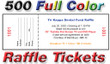 Raffle Tickets - 500 Full Color - $66.00