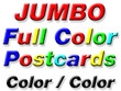 Jumbo Double Sided 4/4 Color Postcards - From $52