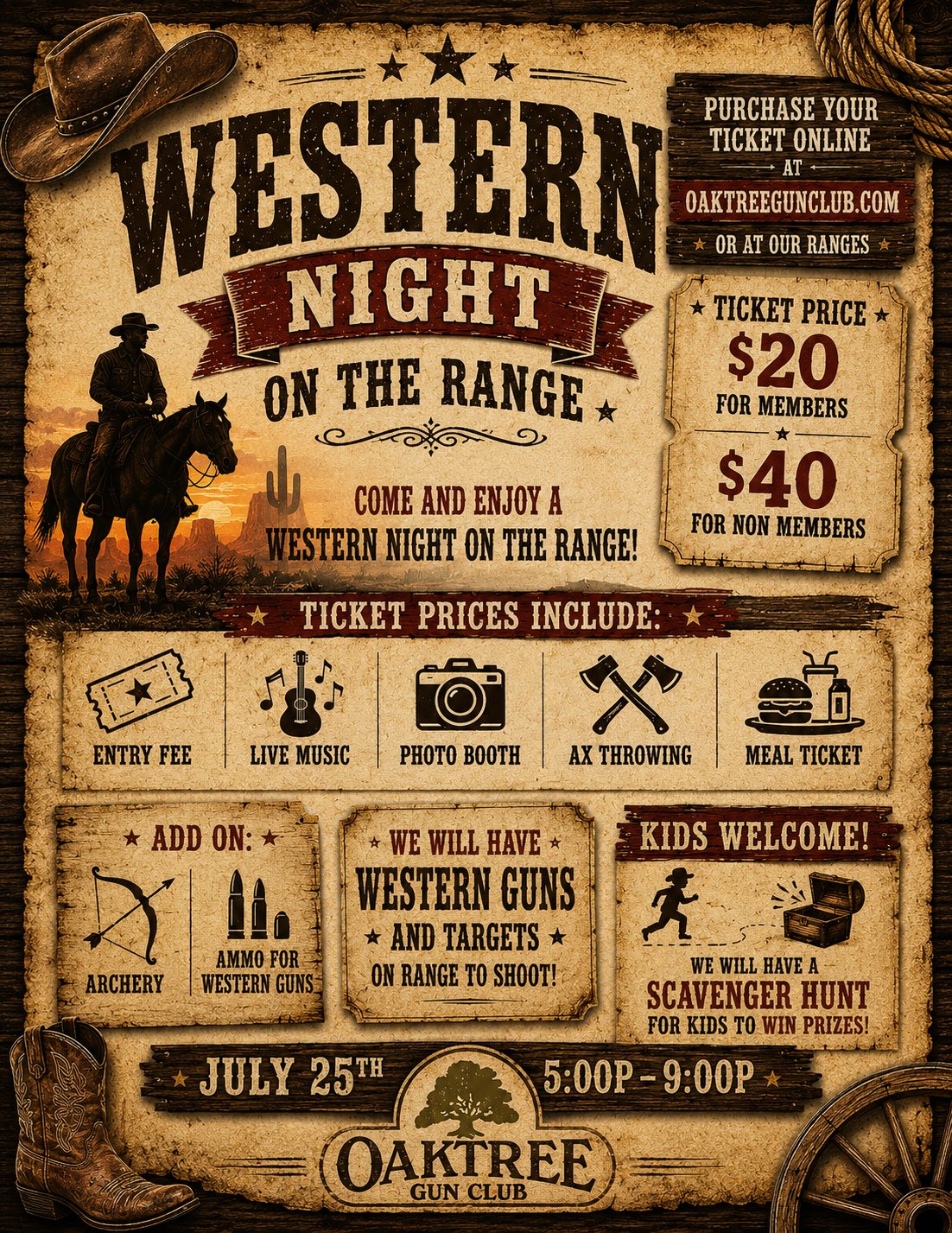 Western Night on the Range at Oak Tree Gun Club. July 25th from 5:00 PM to 9:00 PM. Tickets are $20 for members and $40 for non-members.