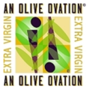 Extra Virgin an Olive Ovation