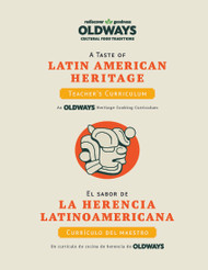 A Taste of Latin American Heritage Teacher's Curriculum