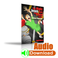 The Night Jesus Took My Place in the Easter Pageant (audio download)