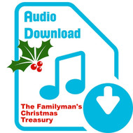 The Familyman's Christmas Treasury (MP3 Audio Download)