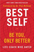 Best Self: Be You, Only Better Best Self: Be You, Only Better