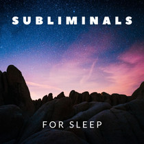 Subliminals For Sleep