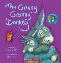 The Grinny Granny Donkey By Craig Smith, Katz Cowley