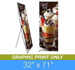 X-Stand 32" x 71" Graphics Only