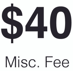 $40 Miscellaneous Fee