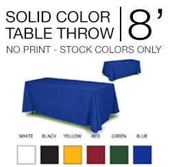 8' Table Throws - 4 Sided . Solid Stock Color NO IMPRINT