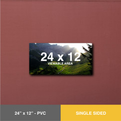 PVC - 24" x 12" - Single Sided