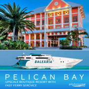 Pelican Bay Hotel and Bahamas Ferry Express