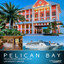 The Pelican Bay Hotel with Overnight Cruise