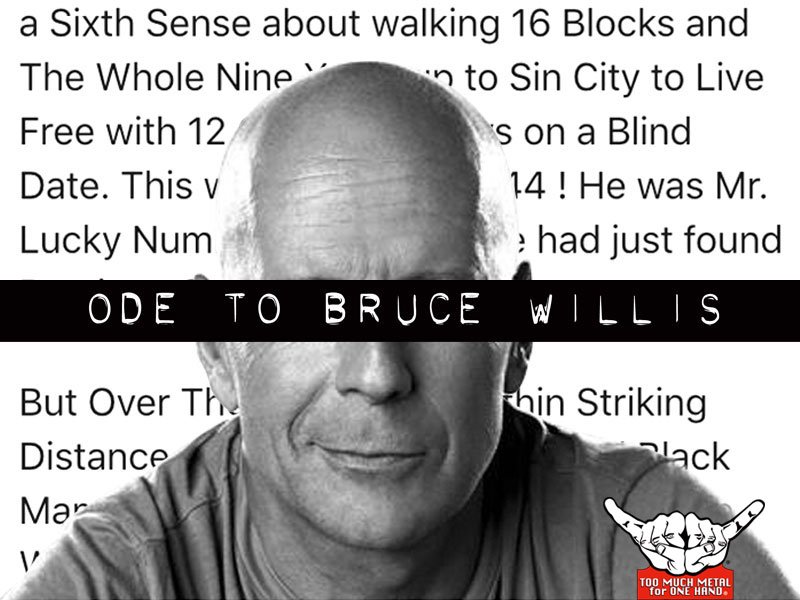 Ode to Bruce Willis
