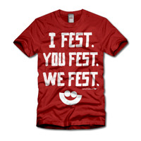 I Fest. You Fest. We Fest. Summerfest.