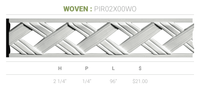 2 1/4"H x 1/4"P x 96"L Woven Pierced Moulding