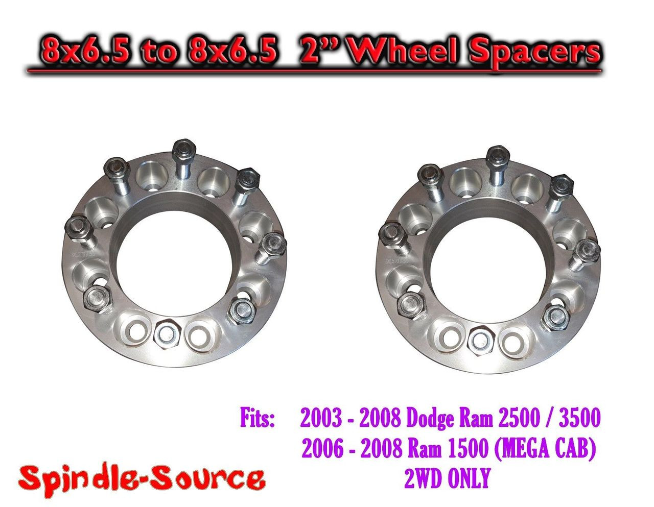 2003 2008 Dodge Ram 2500 3500 8 x 6.5 to 8x6.5 TWO Wheel Spacers 2