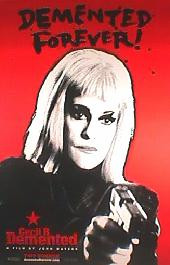 CECIL B DEMENTED original issue rolled Advance A 1-sheet movie poster