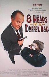 8 HEADS IN A DUFFLE BAG original issue rolled 1-sheet movie poster
