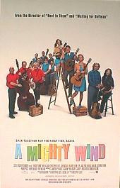 A MIGHTY WIND original issue rolled double sided 1-sheet movie poster
