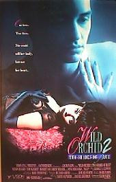 WILD ORCHID 2 original issue rolled 1-sheet movie poster