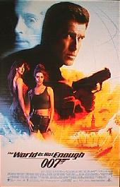 WORLD IS NOT ENOUGH original issue rolled Regular 1-sheet movie poster