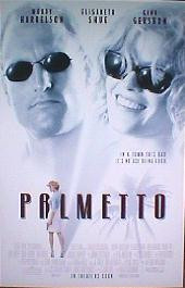 PALMETTO original issue rolled double sided 1-sheet movie poster