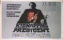 kIDNAPPING OF THE PRESIDENT,THE original issue 22x28 rolled movie poster