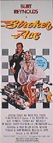 STROKER ACE original issue 14x36 rolled movie poster